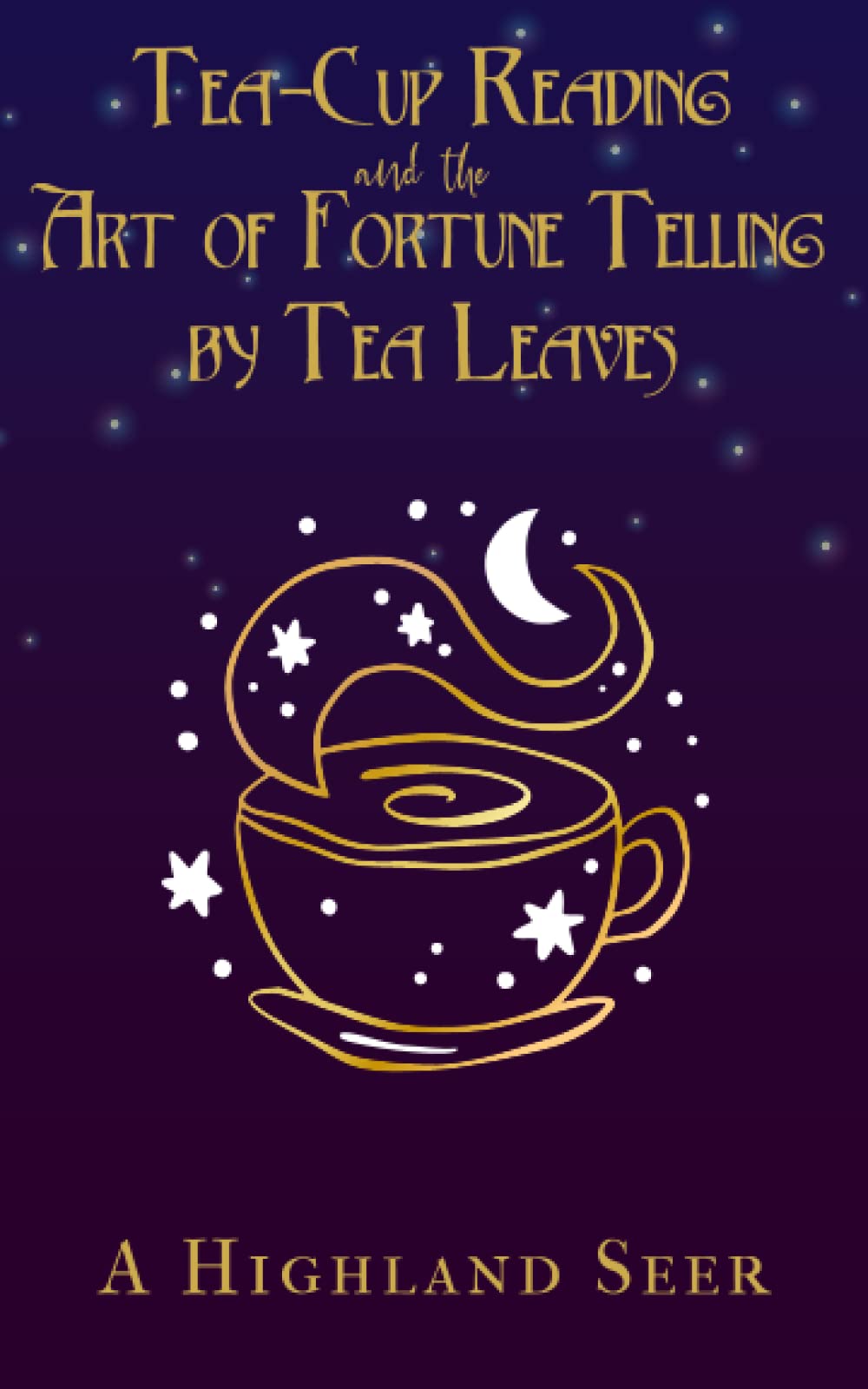 Tea Cup Reading and the Art of Fortune Telling by Tea Leaves Learning