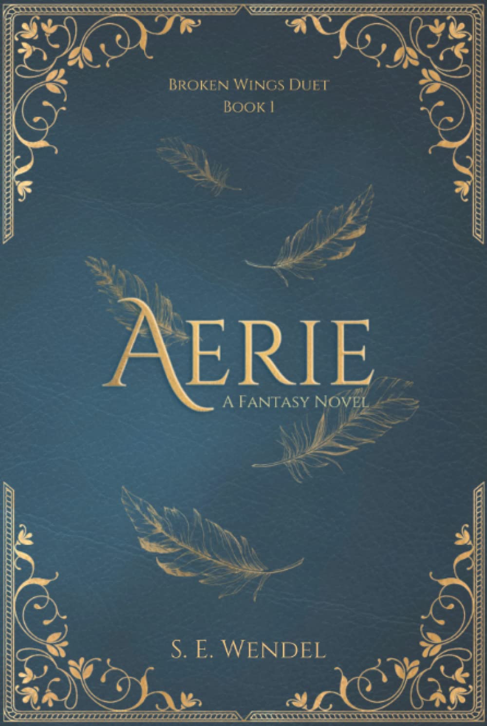 Aerie (Broken Wings Duet #1)