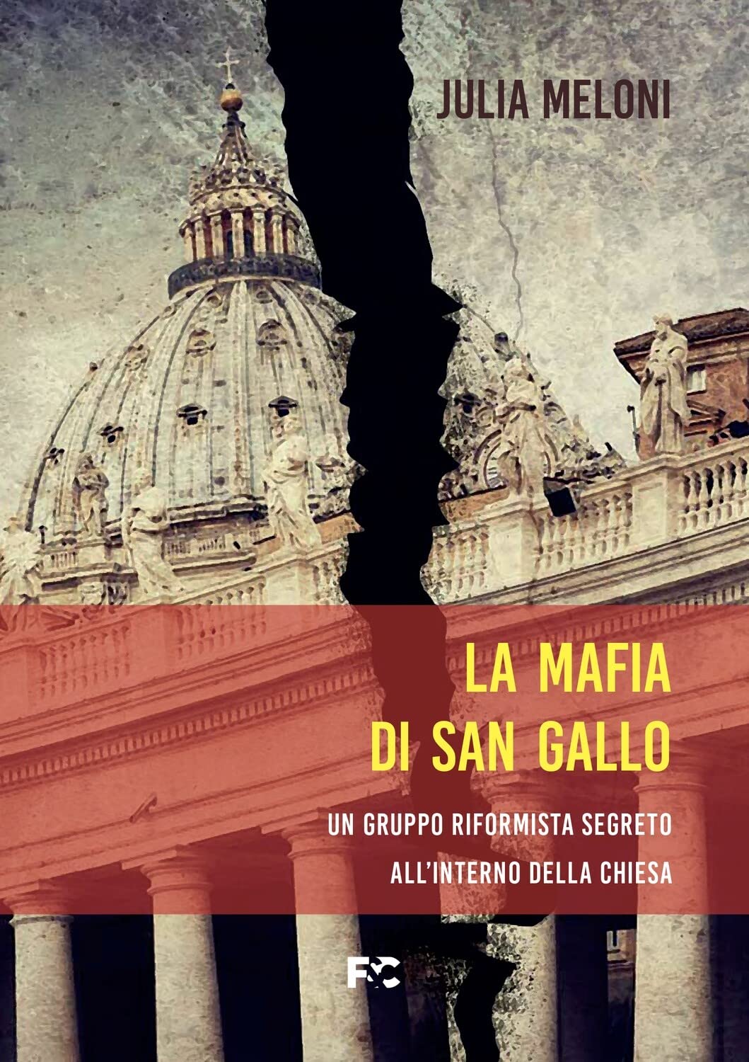La mafia di San Gallo (Italian Edition) by Julia Meloni Goodreads