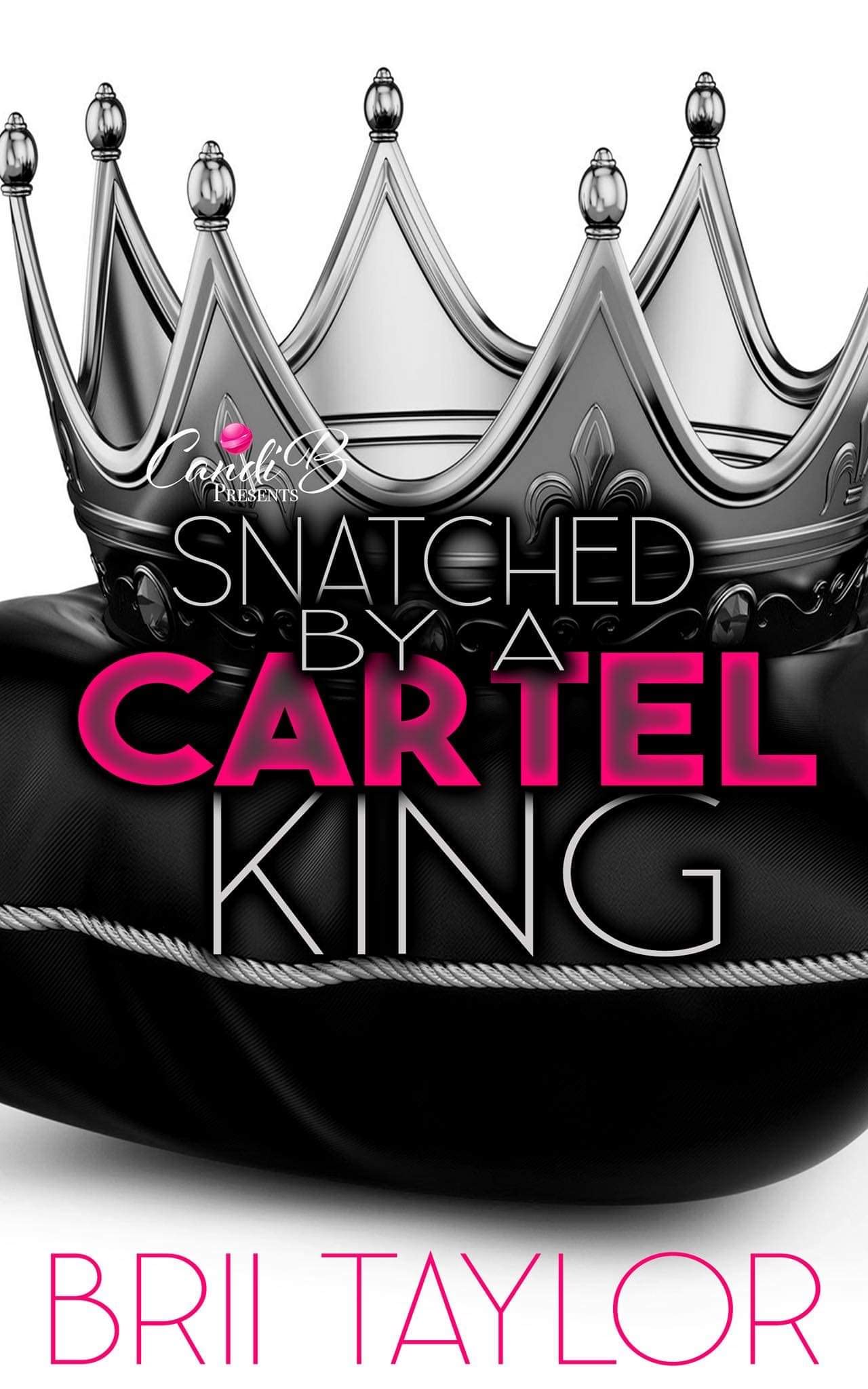 Snatched By A Cartel King