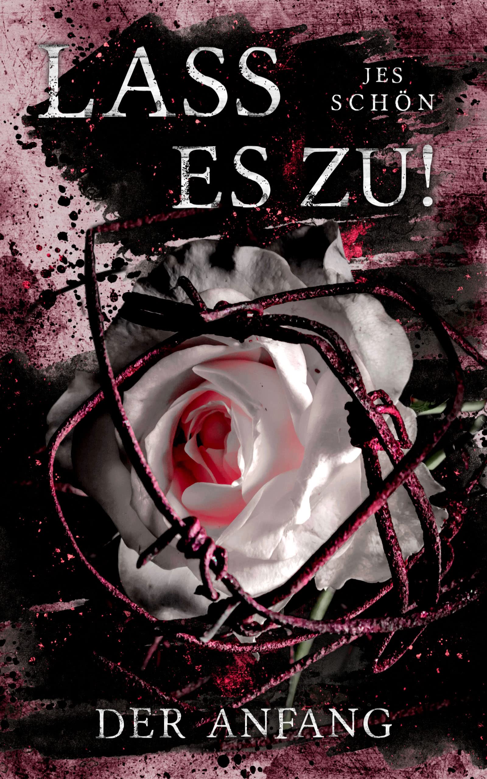 Lass es zu!: Der Anfang (2)