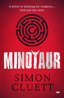 Minotaur: A dark and twisting psychological thriller