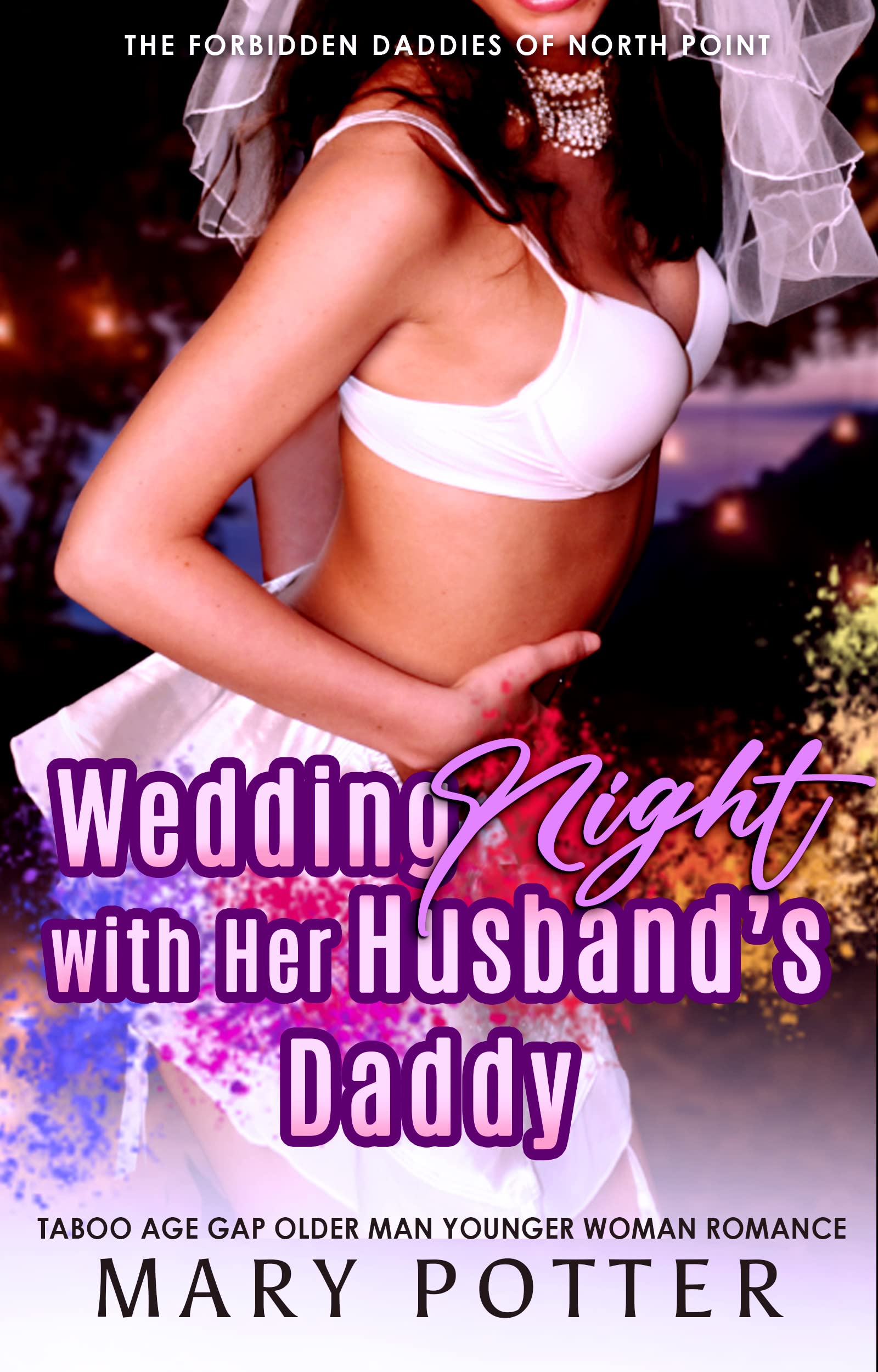 Wedding Night with Her Husband’s Daddy