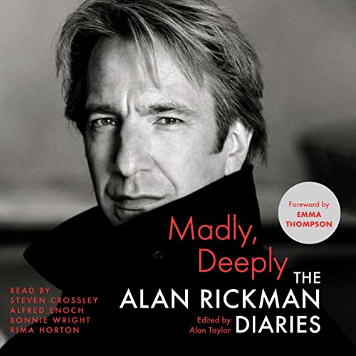 Madly, Deeply: The Diaries of Alan Rickman