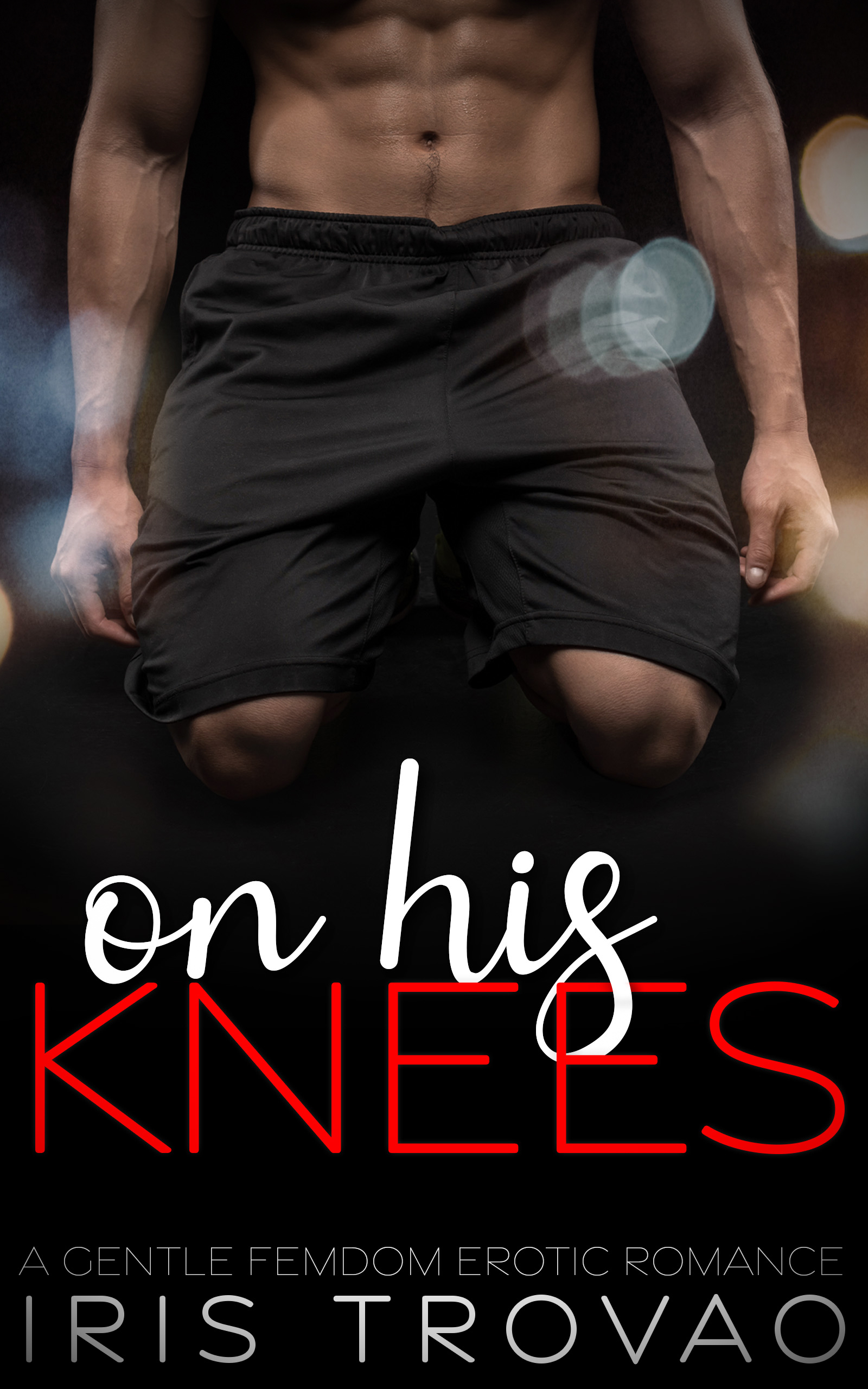 On His Knees