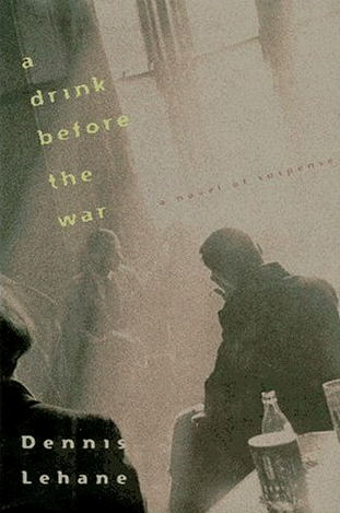 A Drink Before the War (Kenzie & Gennaro, #1)