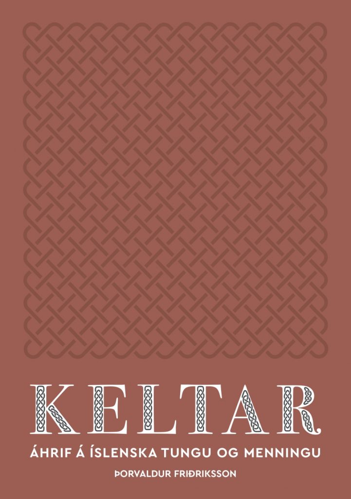 Keltar – Áhrif á íslenska tungu og menningu