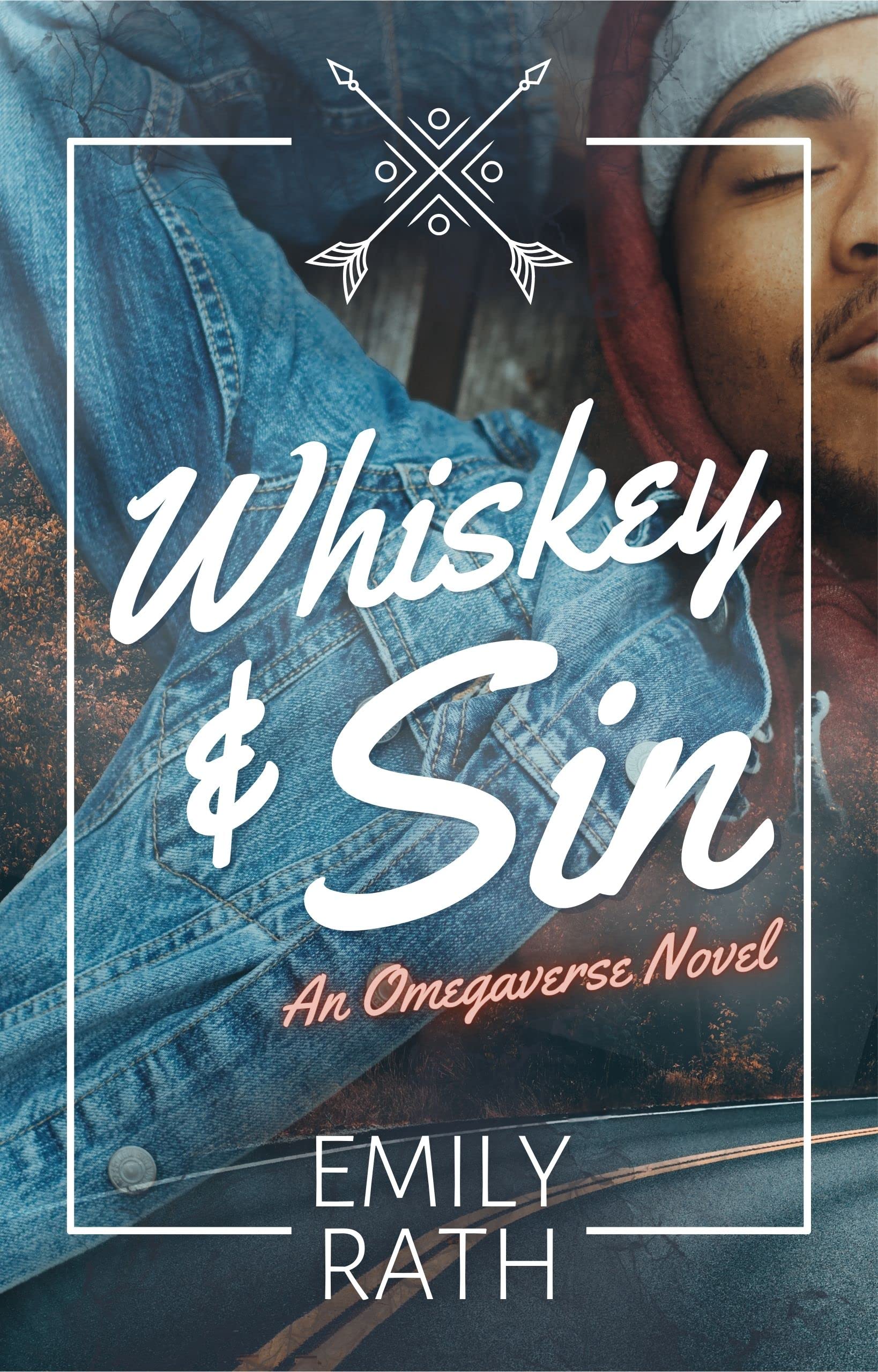 Whiskey & Sin