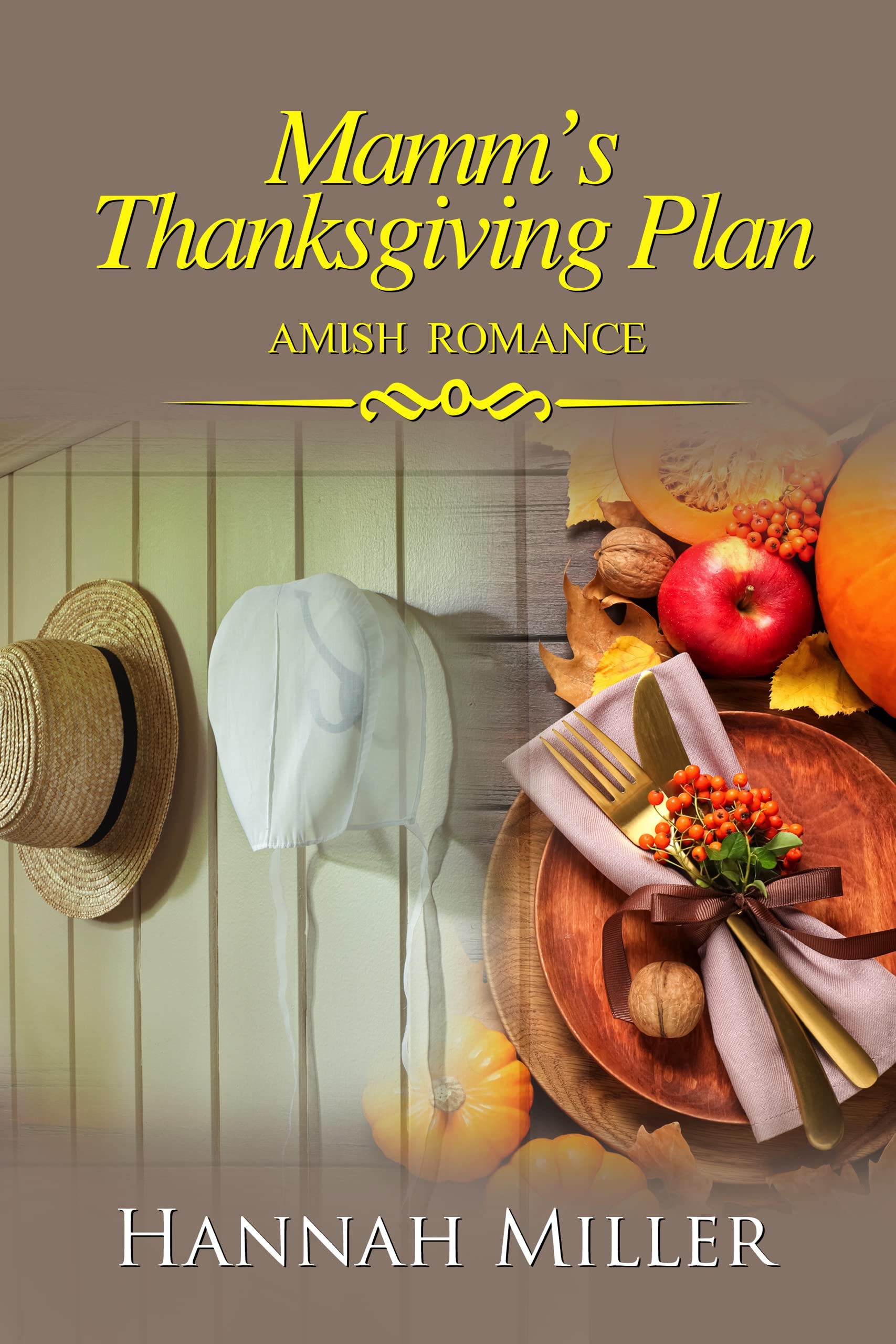 Mamm's Thanksgiving Plan