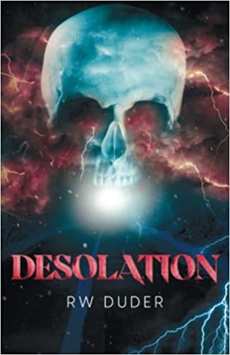 Desolation by R.W. Duder | Goodreads
