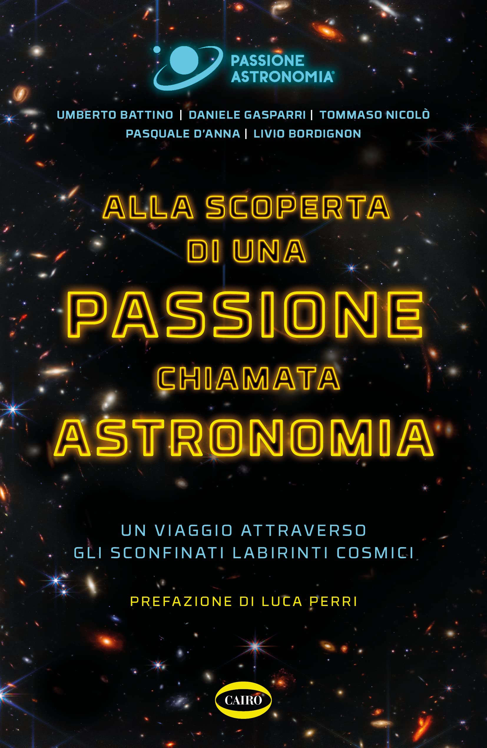 Alla scoperta di una Passione chiamata Astronomia: Un viaggio attraverso gli sconfinati labirinti cosmici