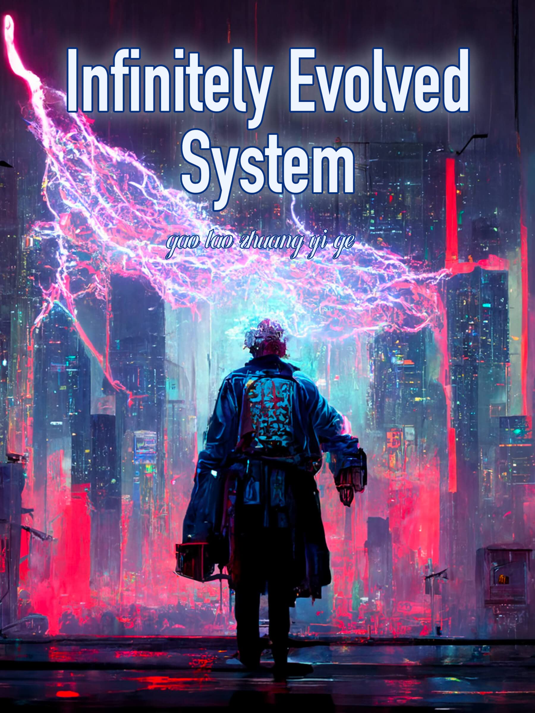 Infinitely Evolved System: Fantasy Litrpg Cultivation Adventure Book 1