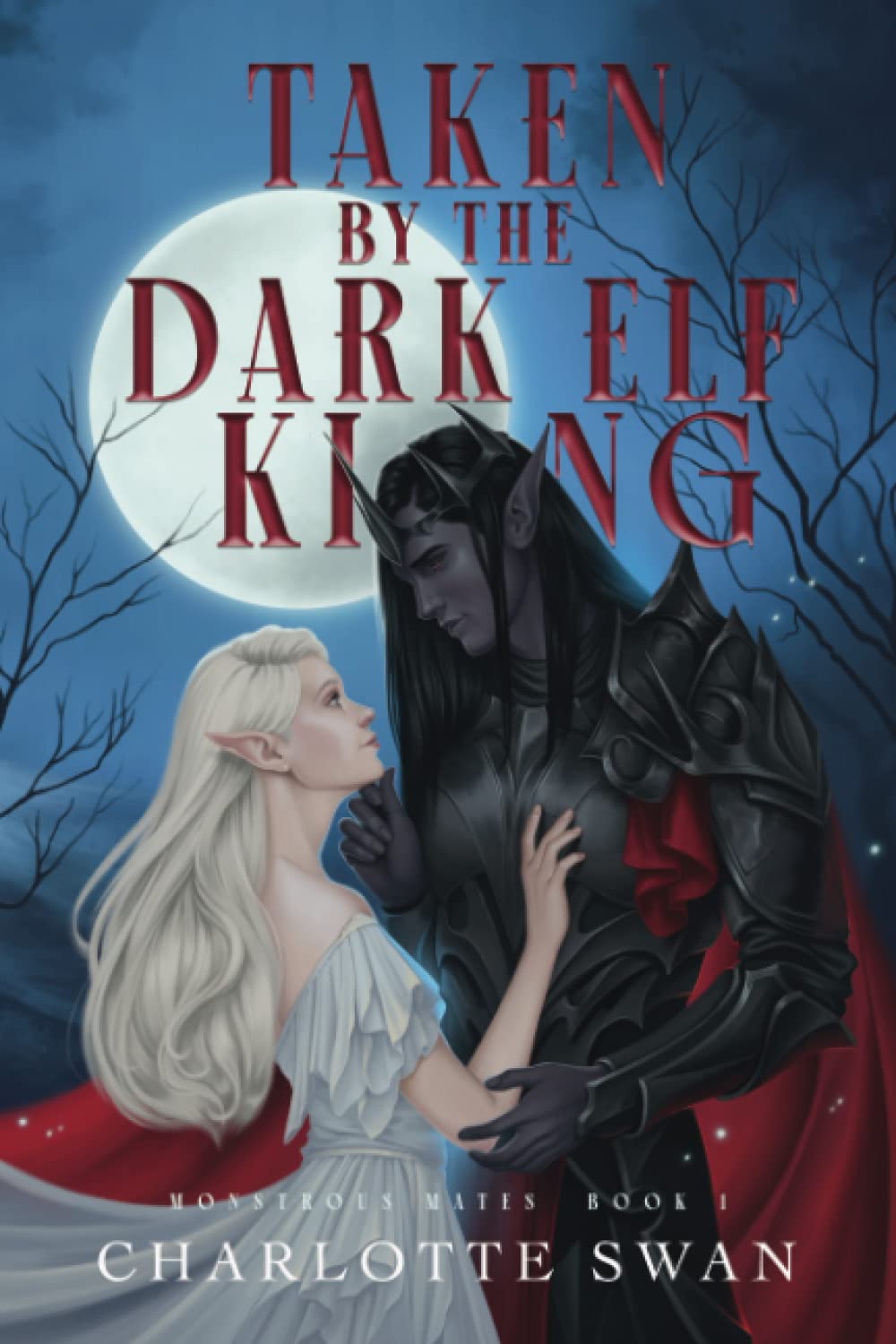 Taken by the Dark Elf King (Monstrous Mates #1)