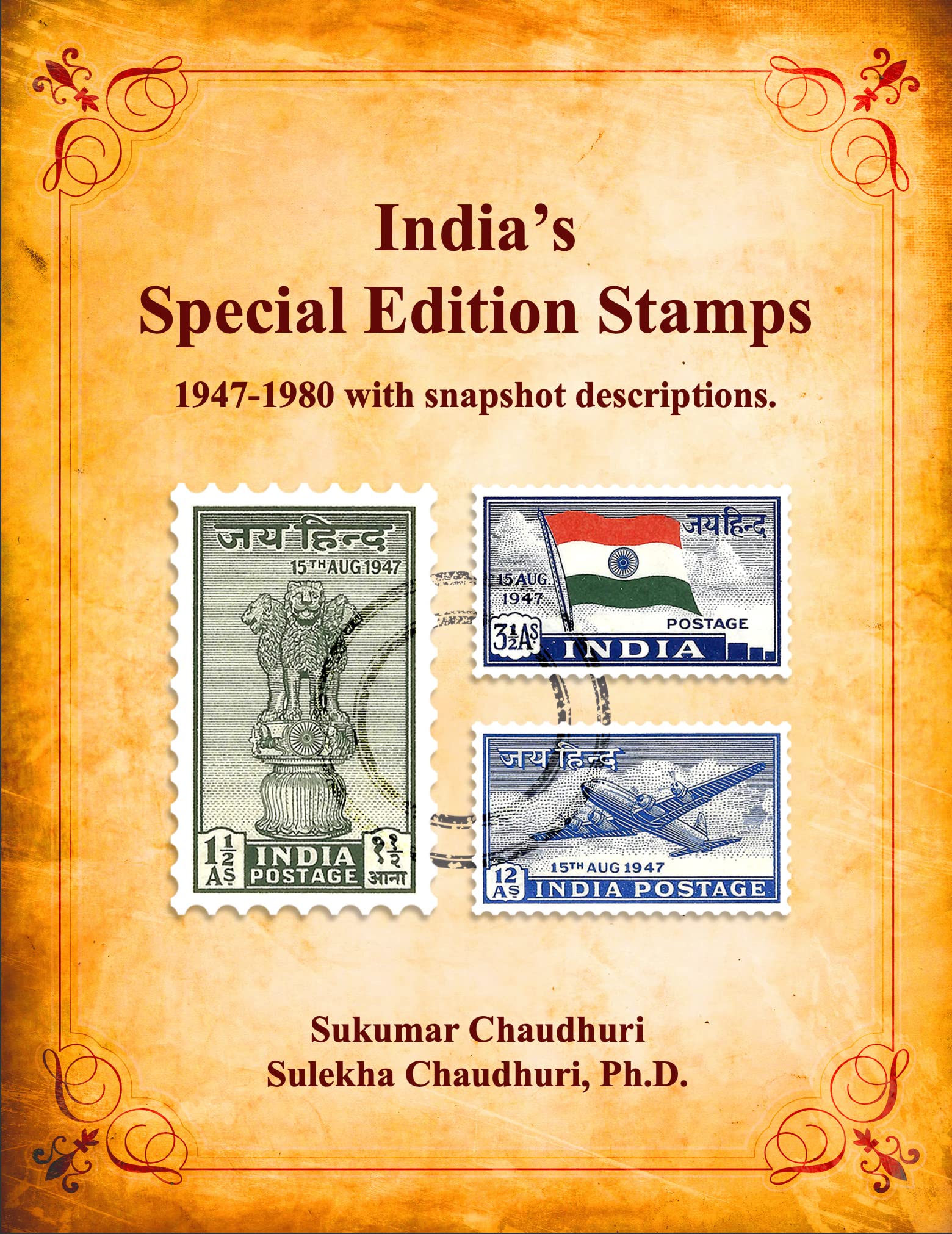 India's Special Edition Stamps 19471980 with snapshot description by Sukumar Chaudhuri Goodreads