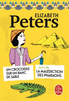 Un crocodile sur un banc de sable, suivi de La malédiction des pharaons