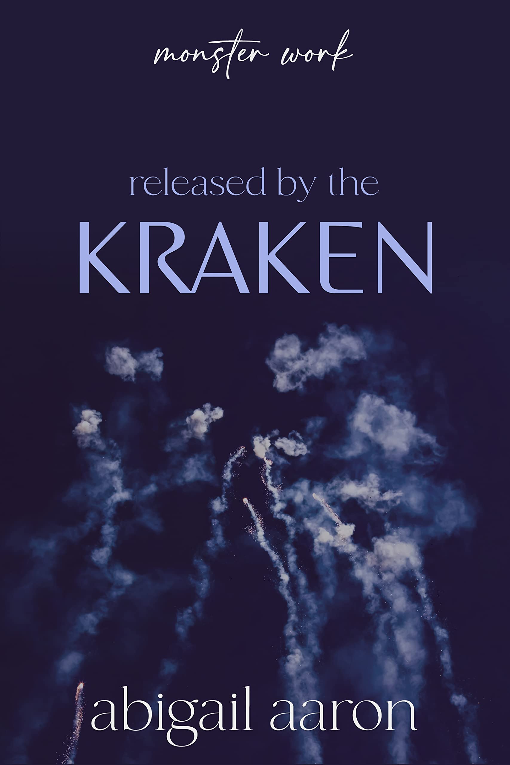 Released by the Kraken