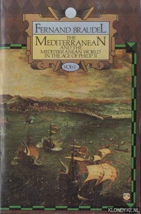 The Mediterranean and the Mediterranean World in the Age of Philip II, Volume II