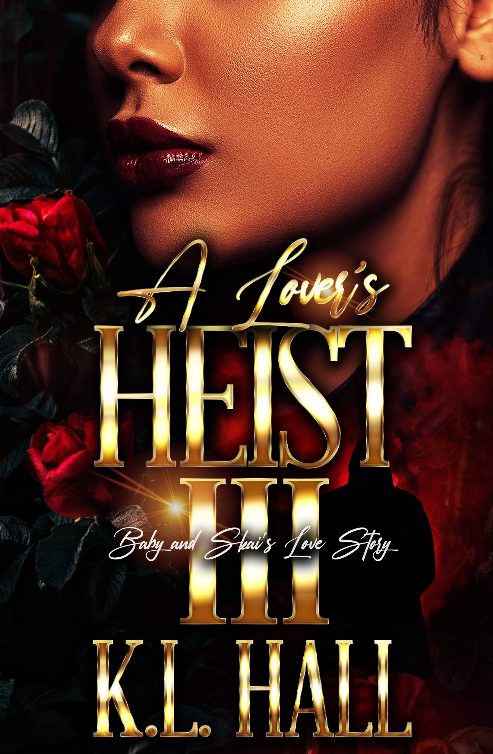 A Lover's Heist III book cover