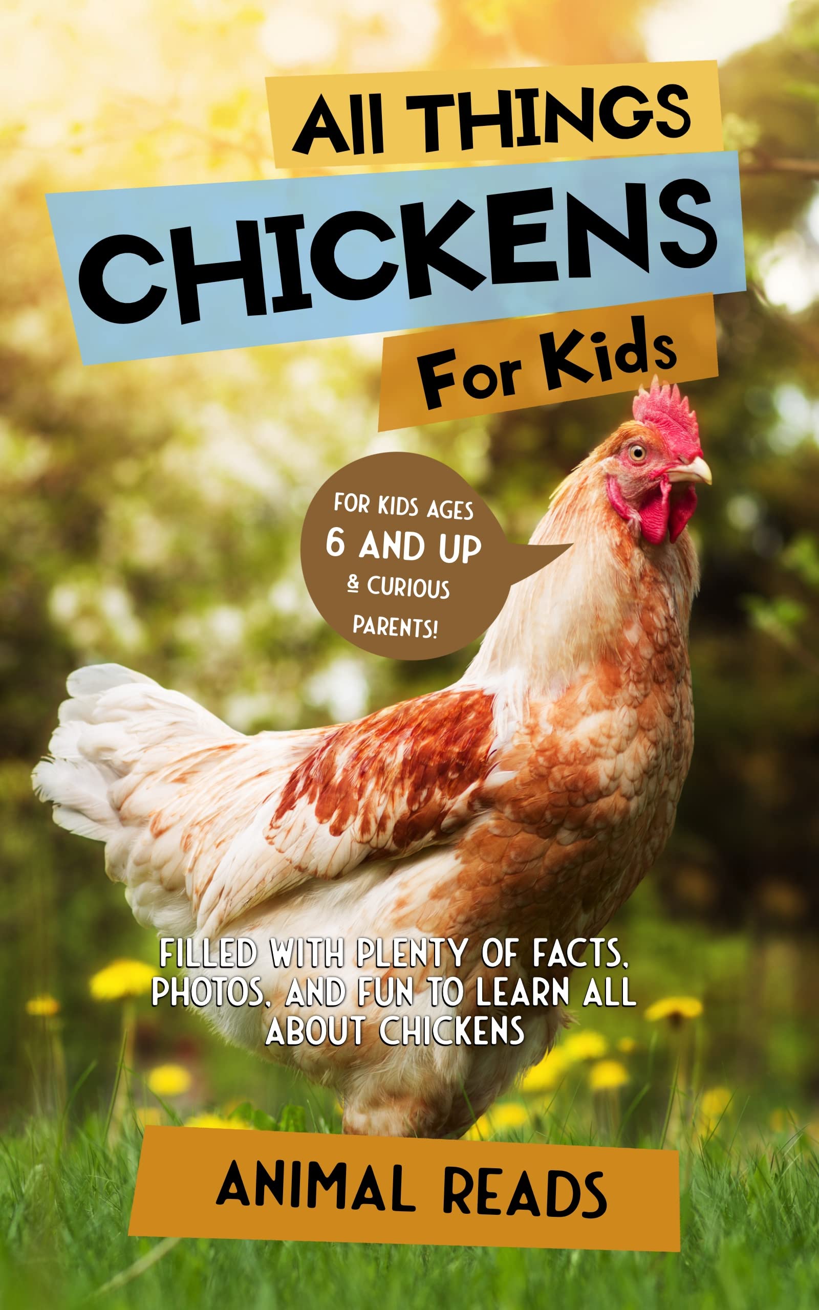 all-things-chickens-for-kids-filled-with-plenty-of-facts-photos-and