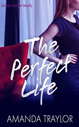 The Perfect Life