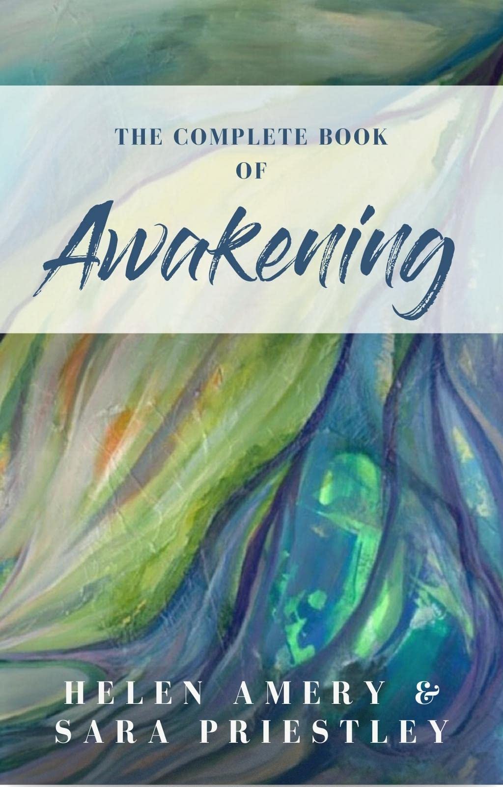 The Complete Book of Awakening