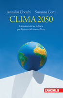 Clima 2050: La matematica e la fisica per il futuro del sistema Terra