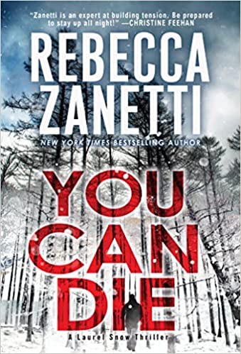 ebook download You Can Die (Laurel Snow, #3)