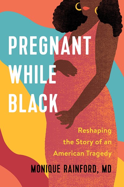 Pregnant While Black: Advancing Justice for Maternal Health in America