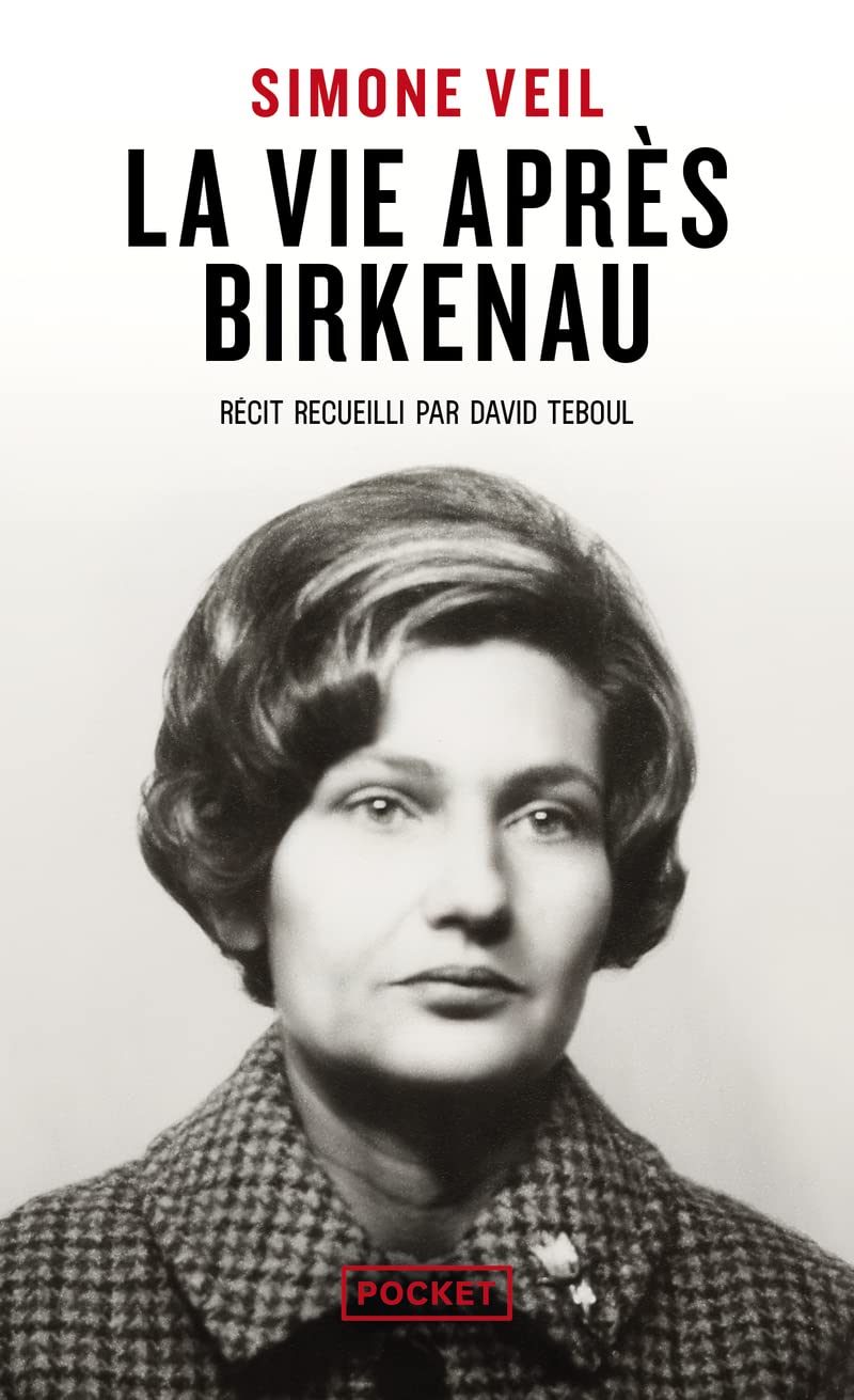 La Vie après Birkenau by Simone Veil Goodreads La Vie après Birkenau by Simone Veil Goodreads