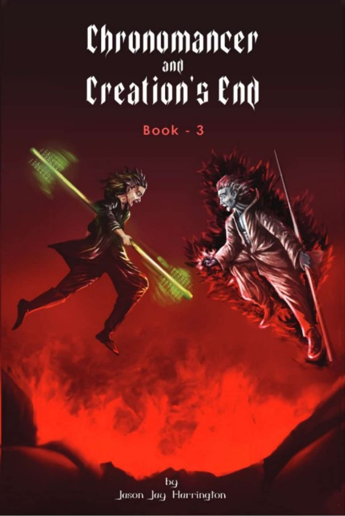 The Chronomancer and Creation's End