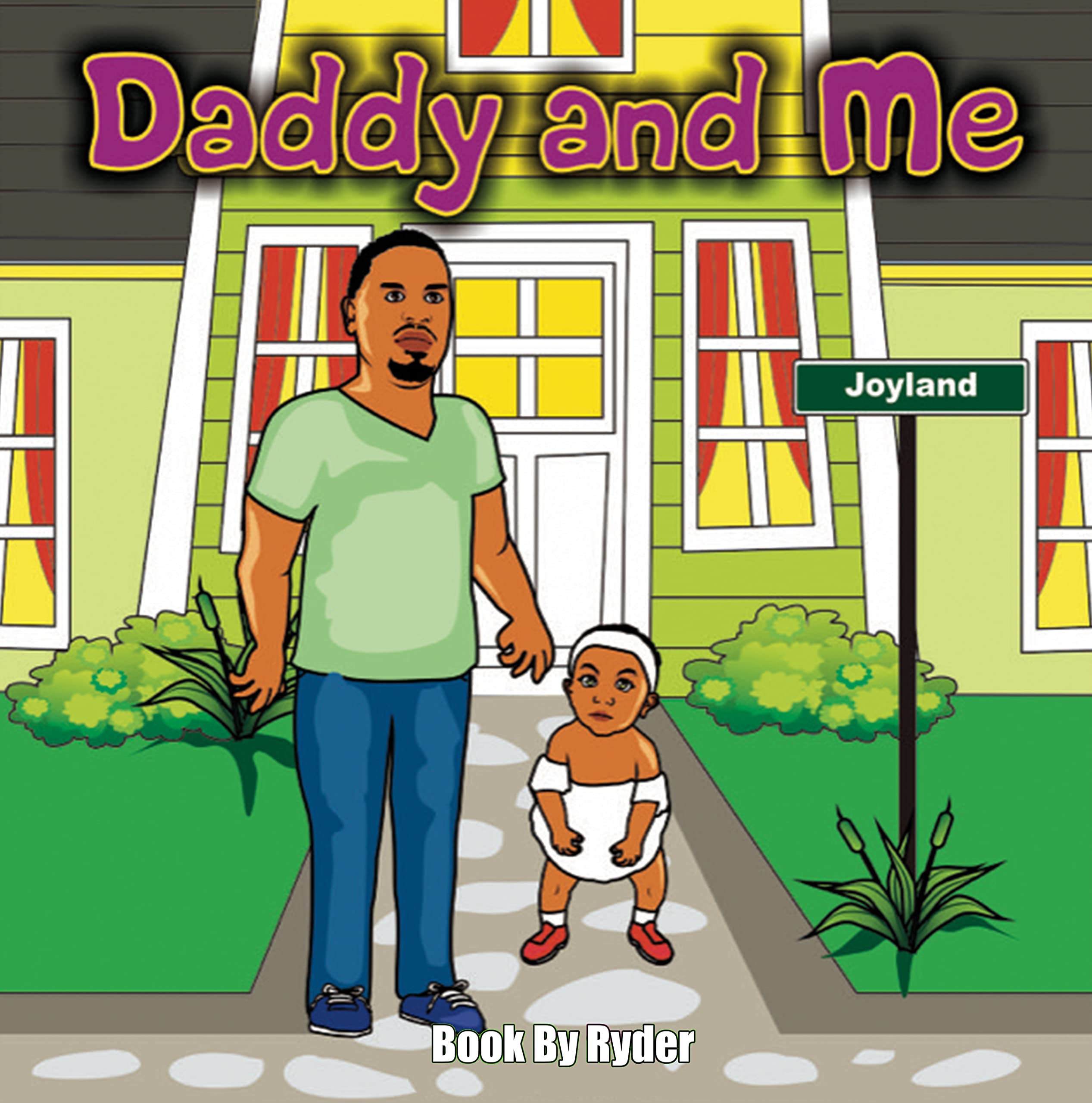 Daddy and Me by Ryder Smith Goodreads