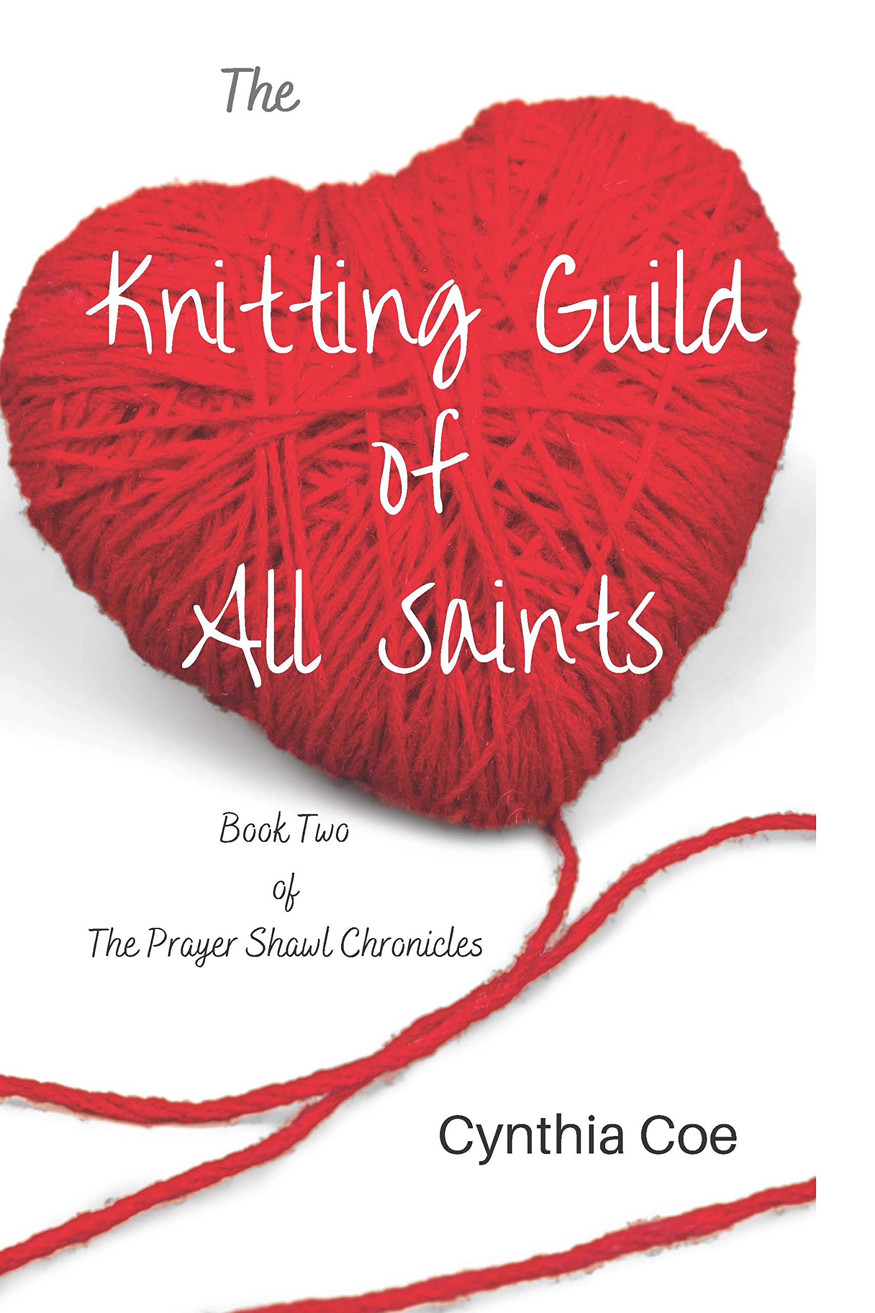 The Knitting Guild of All Saints by Cynthia Coe Goodreads