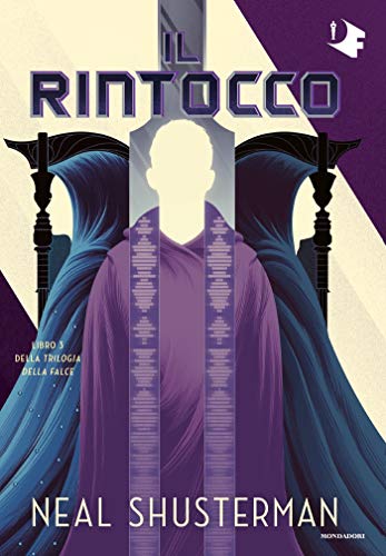 Il rintocco (Trilogia della Falce Vol. 3)