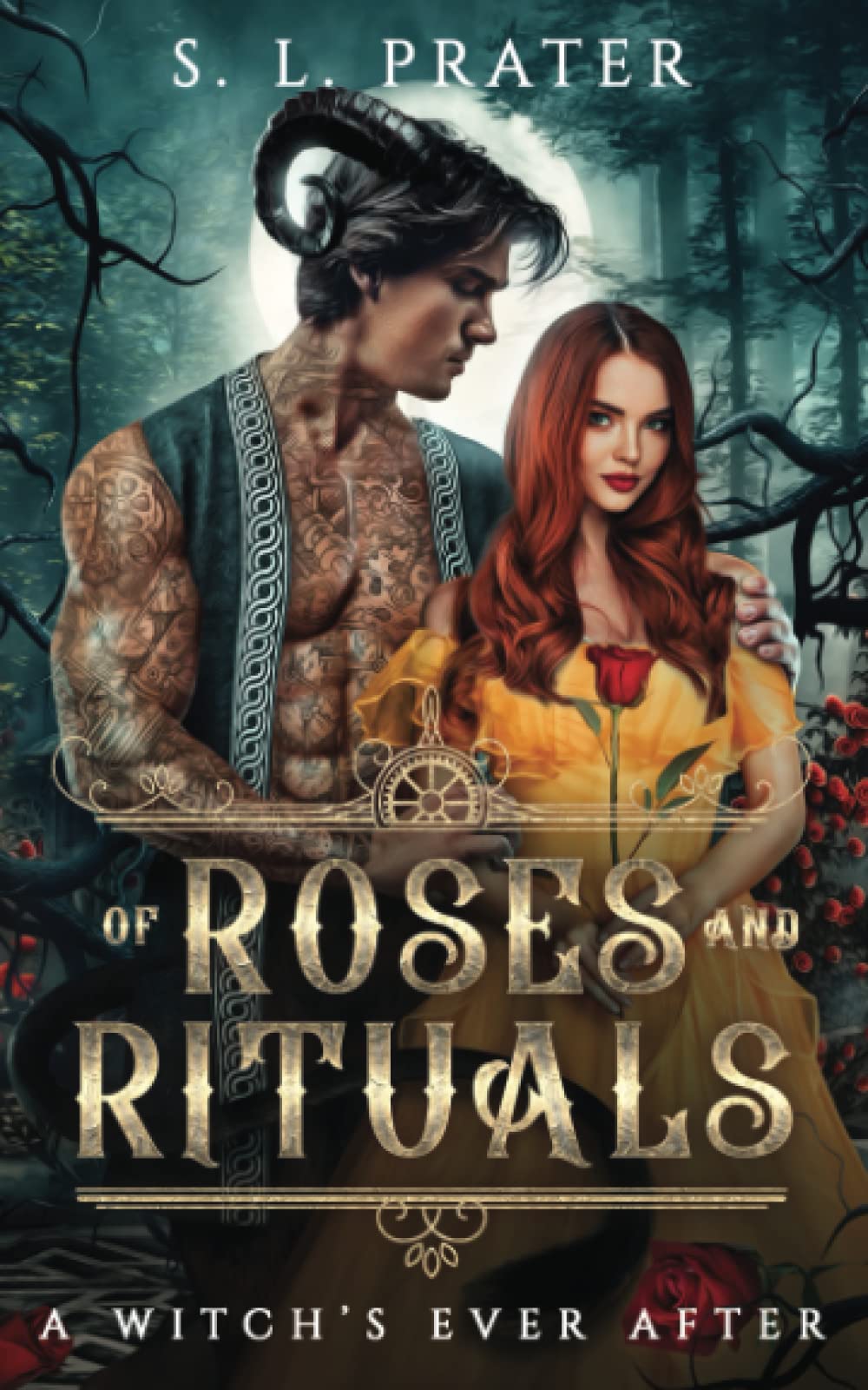 Of Roses and Rituals (A Witch's Ever After, #2)