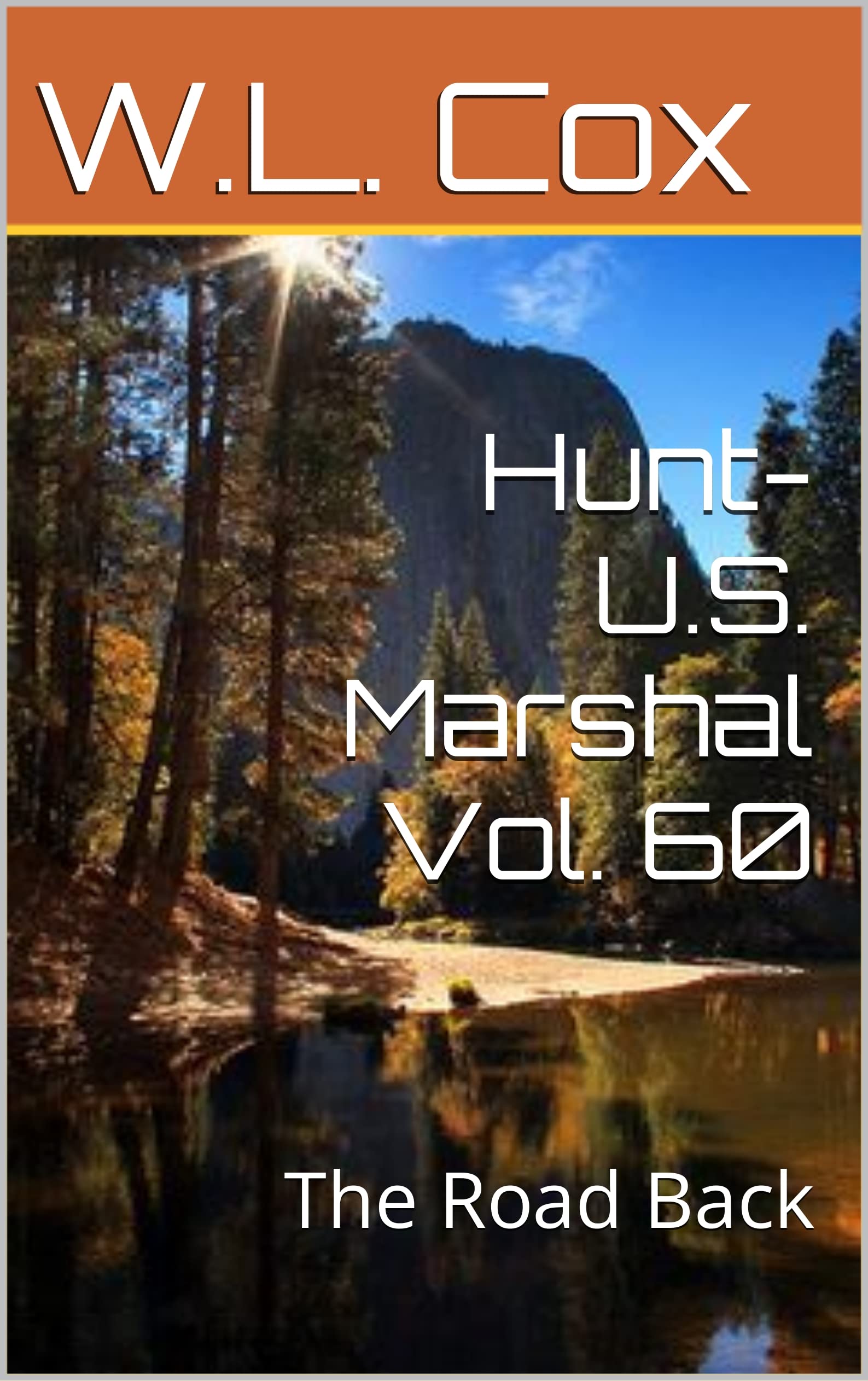 Hunt-U.S. Marshal Vol. 60 book cover