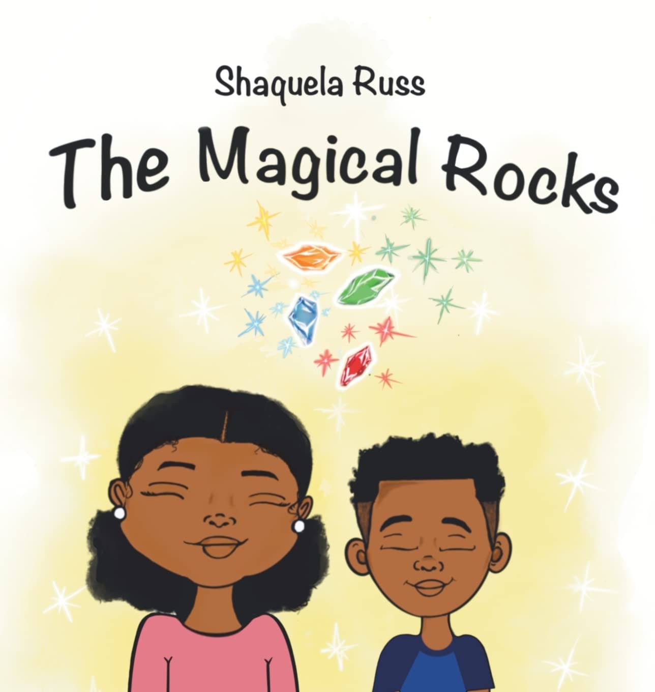 The Magical Rocks by Shaquela Russ | Goodreads