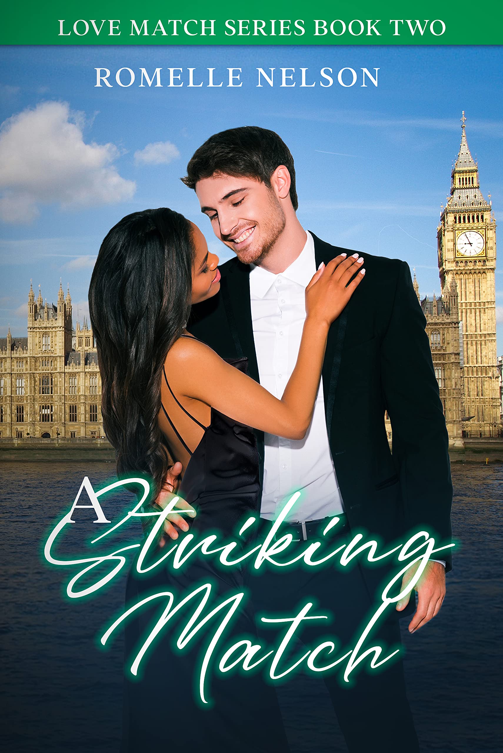 A Striking Match (Love Match Series Book 2) by Romelle Nelson Goodreads