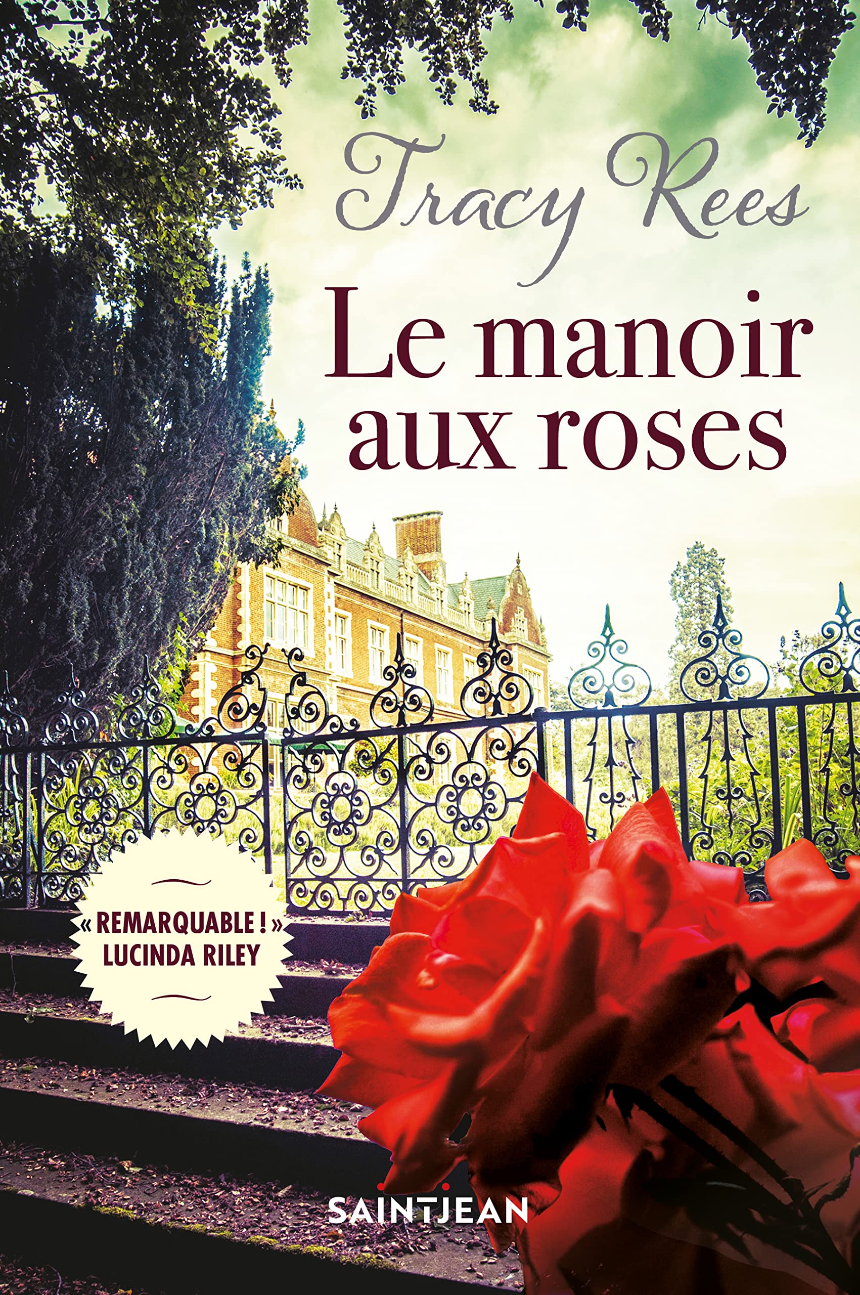 Le manoir aux roses (French Edition) by Tracy Rees Goodreads