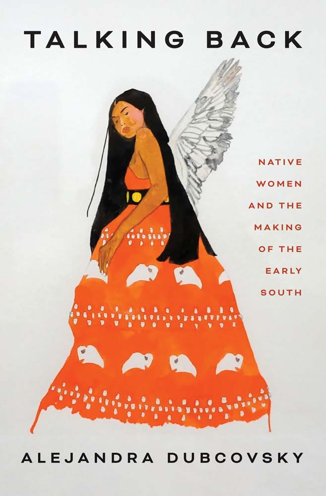 Native Women and the Making of the Early South