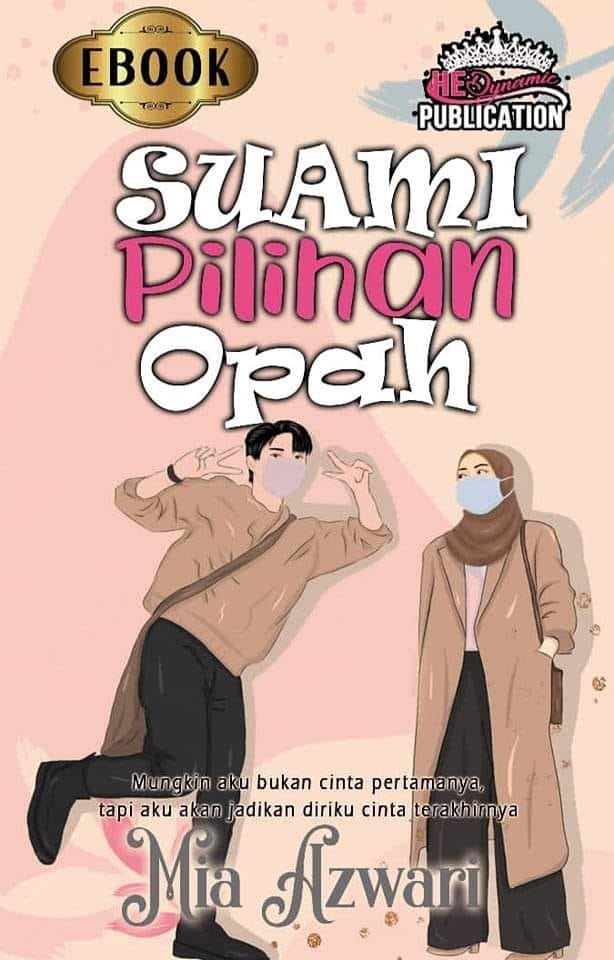 Suami Pilihan Opah