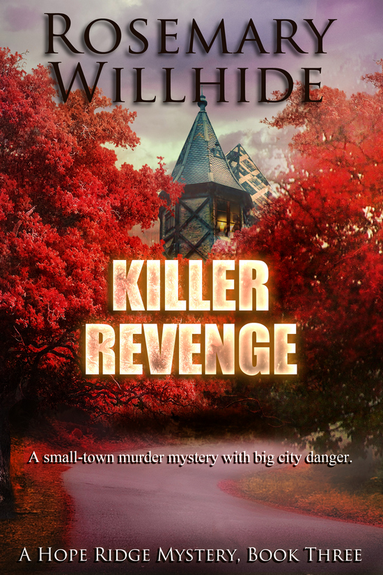 Killer Revenge By Rosemary Willhide Goodreads