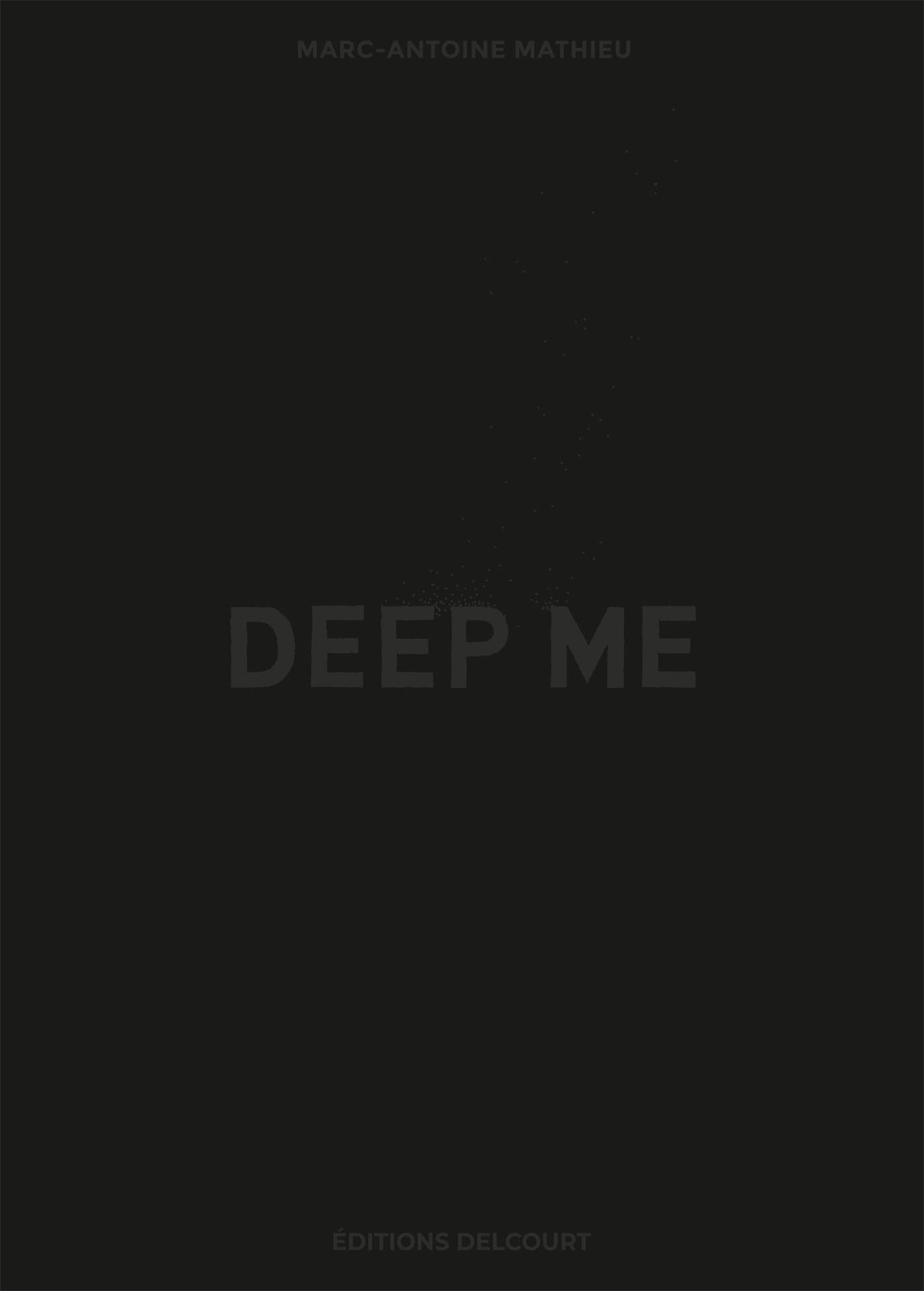 Deep Me