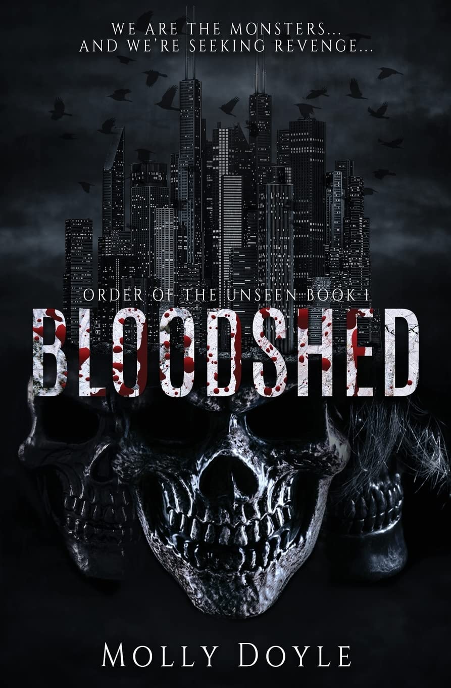 Bloodshed (Order of the Unseen, #1)