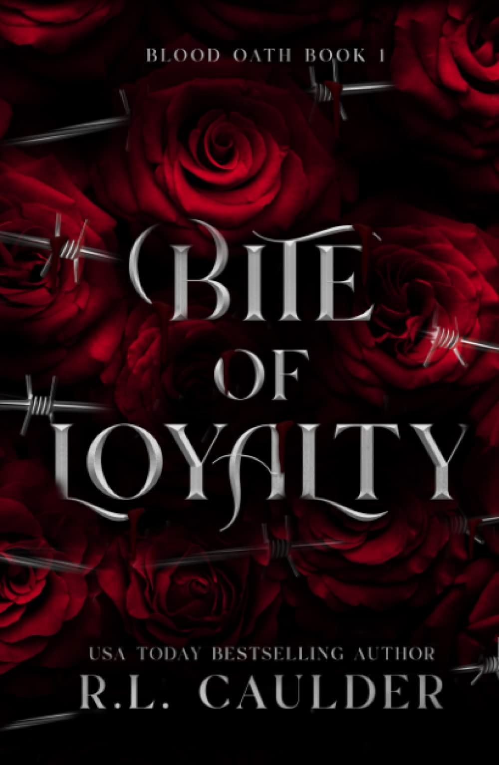 Bite of Loyalty (Blood Oath)