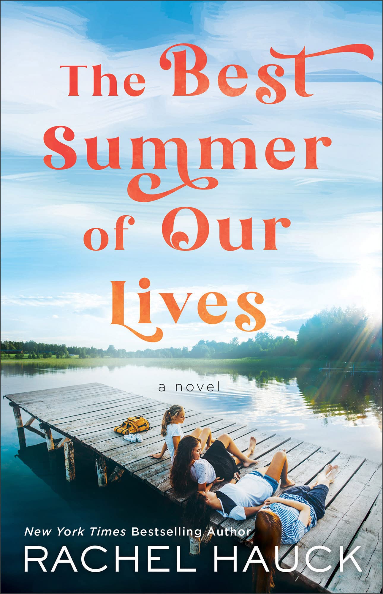 The Best Summer of Our Lives by Rachel Hauck | Goodreads