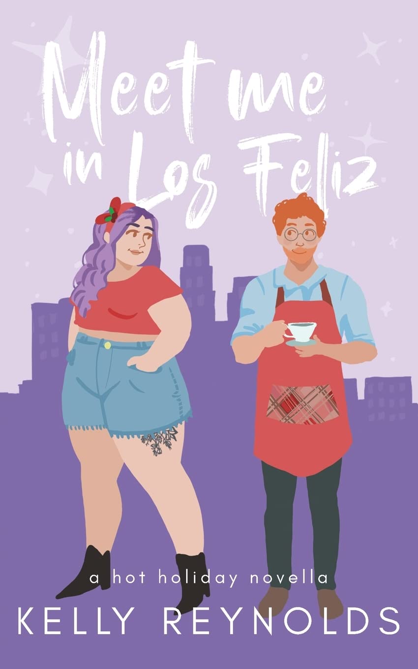 Meet Me in Los Feliz (Holidays in LA, #1)