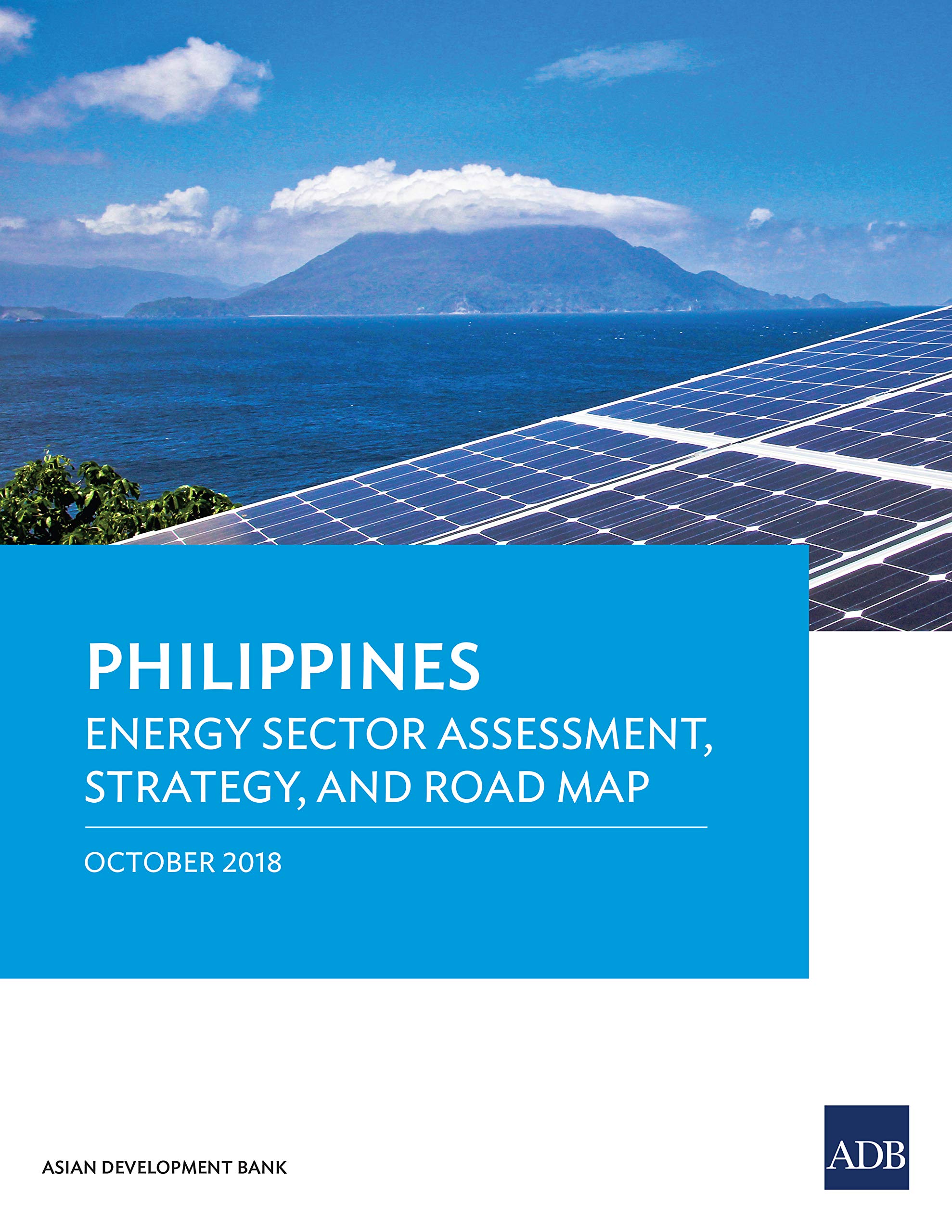 Philippines: Energy Sector Assessment, Strategy, and Road Map by Asian ...