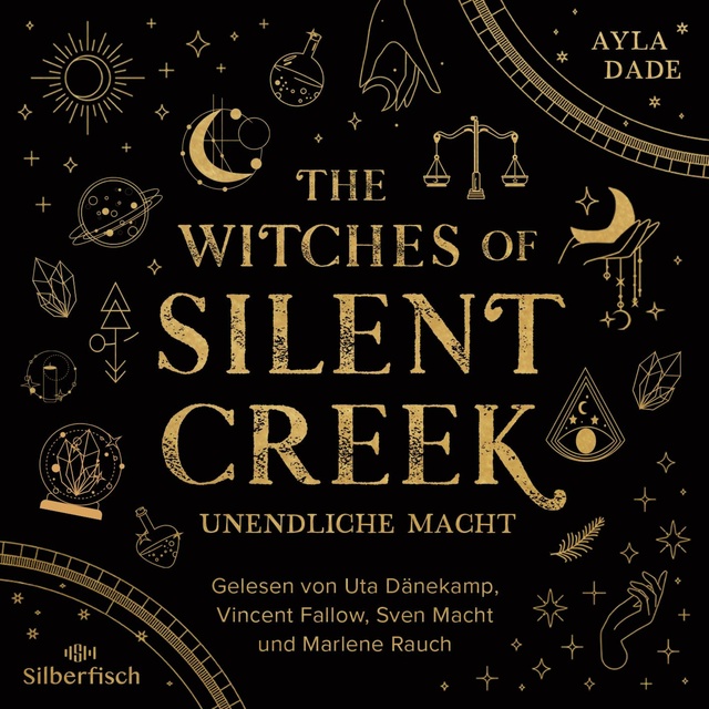 Unendliche Macht (The Witches of Silent Creek, #1)