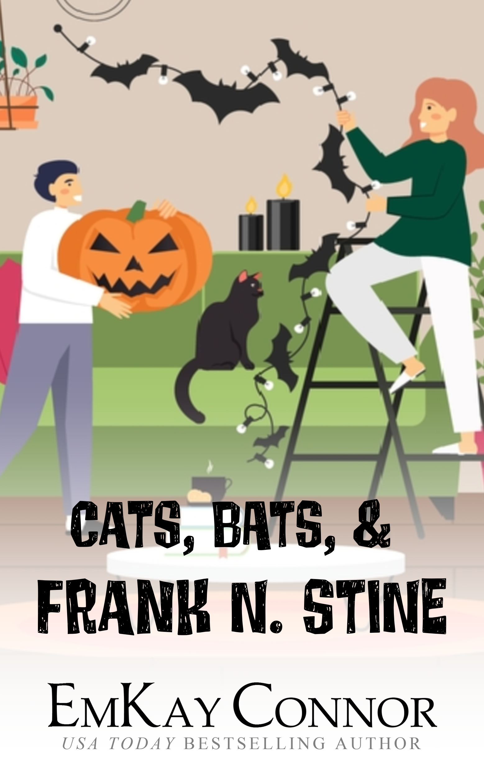 Cats, Bats, and Frank N. Stine book cover