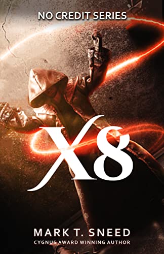 X8: No Credit Series